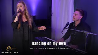 Marie Ljung amp David Richardson  Dancing On My Own [upl. by Nickerson259]