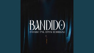 BANDIDO [upl. by Ehrlich]