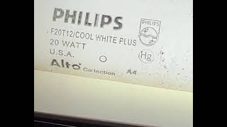 Philips F20T12COOL WHITE PLUS 1 [upl. by Rehprotsirhc]