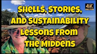 Beyond the Beach Shell Middens  A Legacy of Aboriginal Ingenuity and Culture [upl. by Aleetha]