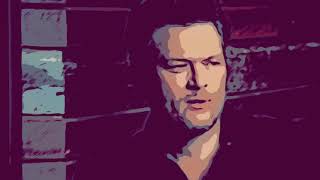 Blake Shelton  Sangria Slowed [upl. by Nanor]