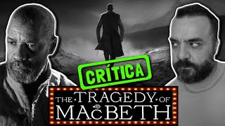 A TRAGÉDIA DE MACBETH 2021  Um Deleite para os Sentidos [upl. by Stempson98]