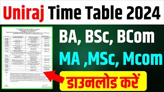 Uniraj Time Table 2024 BA BSc BCom 1st 2nd 3rd MA MSc MCom Pre Final Exam Date UOR Exam Kab Hoge [upl. by Ecydnak983]