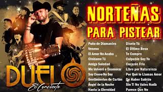 Grupo El Duelo Mix Norteños 🍻 Puras Norteñas Viejitas Para Pistear  Románticas Inolvidables [upl. by Trilbi]