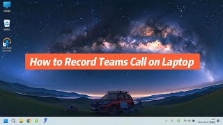 How to Record Teams Call on Laptop [upl. by Robinet]