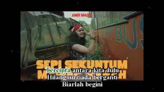 Sepi Sekuntum Mawar Merah  Amir Masdi Karaoke NO Vocal [upl. by Sedgewick125]