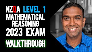 NCEA Level 1 Mathematical Reasoning 2023 NZQA Exam  Worked Answers [upl. by Aneahs]