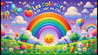 Les Couleurs de lArcenCiel 🌈  Comptine Joyeuse pour Enfants 🎶 [upl. by Ledif]