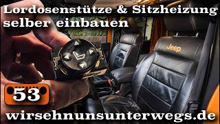 Tutorial Sitzheizung 🔥 und Lordosenstütze selber einbauen  AusbauVlog53  wirsehnunsunterwegsde [upl. by Noiraa]