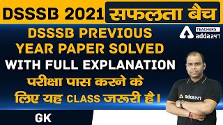 DSSSB PRT TGT GK Previous Year Question Paper Solved With Full Explanation [upl. by Imeon]