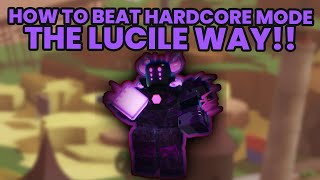 How To Beat Hardcore Mode Lucille Strategy Tower Defense Simulator [upl. by Rutan]