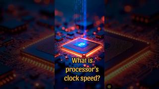 What is the clock speed of processors  clock speed kia hai processor main  shorts shortvideo [upl. by Ayat]