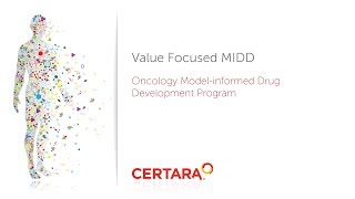 Value Focused MIDD Oncology Modelinformed Drug Development Program [upl. by Curcio331]