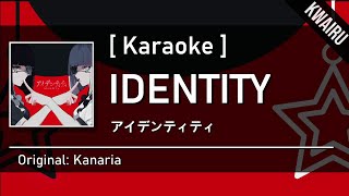 Karaoke Identity  Kanaria Duet [upl. by Iharas]