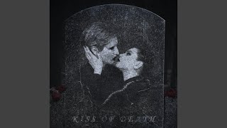 Kiss Of Death [upl. by Dougall]