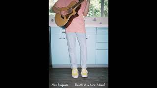 Alec Benjamin  Death of a Hero Unreleased [upl. by Angadreme]