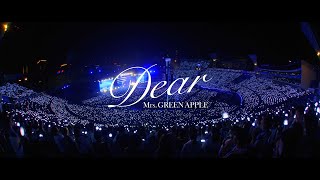 Mrs GREEN APPLE – Dear【LIVE from ゼンジン未到とヴェルトラウム〜銘銘編〜】 [upl. by Ardnnaed]