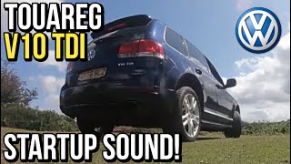 VW Touareg V10 TDi  Startup Exhaust Sound [upl. by Weslee7]