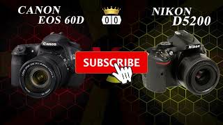 canon 60d vs nikon d5200 [upl. by Candie]