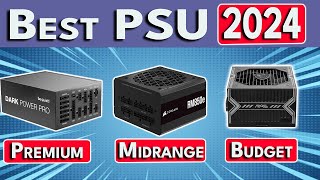 🛑STOP🛑 Buying BAD PSUs Best Power Supply for PC 2024  Best PSU 2024 [upl. by Anrim726]