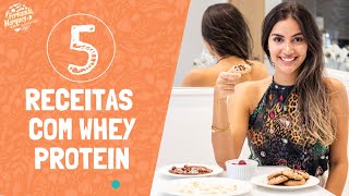 5 receitas deliciosas com Whey Protein  Nutricionista Fernanda Marques [upl. by Ecienal]