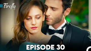 Firefly Episode 30 FULL HD [upl. by Lyram]