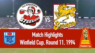 Illawarra Steelers vs Brisbane Broncos  Winfield Cup 1994 Round 11  HIGHLIGHTS [upl. by Ardnaik]