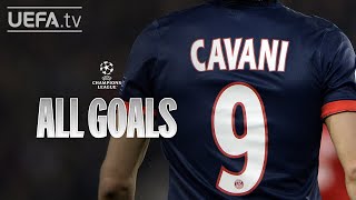 All UCL Goals EDINSON CAVANI [upl. by Elonore]