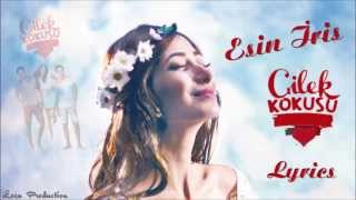 Esin İris  Çilek Kokusu Lyrics Dizi Müziği [upl. by Sucramel]