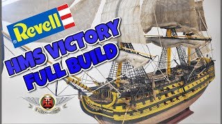 REVELL 1225 HMS VICTORY FULL BUILD VIDEO epicHistoryTV hmsvictory trafalgarlaw [upl. by Neenahs]