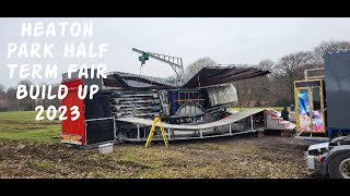 Heaton Park Half Term Fair Build Up 2023 [upl. by Akins]