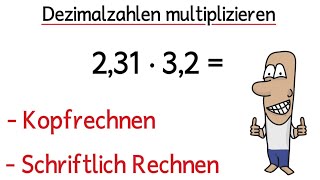 Dezimalzahlen multiplizieren Schriftlich und im Kopf  Kommazahlen Malaufgaben [upl. by Daniala]