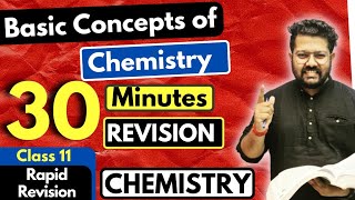 Some Basic Concepts of Chemistry Class 11  Chemistry Class 11  Full Revision in 30 Minutes [upl. by Aynodal785]