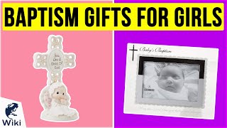 10 Best Baptism Gifts for Girls 2020 [upl. by Enened]