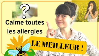 🐝 LE MEILLEUR ANTIHISTAMINIQUE NATUREL efficace contre les ALLERGIES [upl. by Berkley]