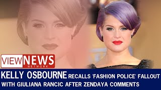 Kelly Osbourne recalls Fashion Police fallout with Giuliana Rancic after Zendaya comments [upl. by Auqinahc]