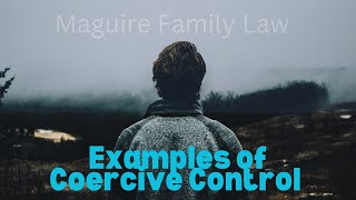 Examples of Coercive Control [upl. by Tatiana]