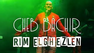 Cheb Bachir  Rim Elghezlen Official Music Video  ريم الغزلان [upl. by Wit]