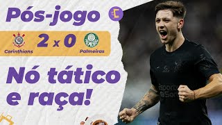 PósJogo Corinthians vence Palmeiras por 2 x 0 com nó tático e muita raça e se distancia do Z4 [upl. by Areit46]