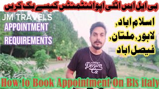 how to book appointment for italy visa in pakistan  bls italy appointment new update italy [upl. by Beaumont561]