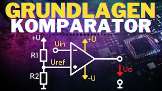 Was ist ein Komparator  Spannungsvergleicher  Grundlagen Operationsverstärker OPV11 [upl. by Ylliw]