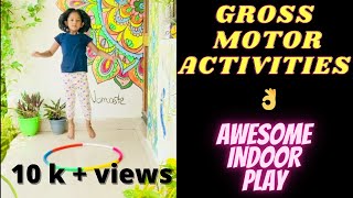 GROSS MOTOR ACTIVITIES  Indoor games  Physical activities for kids  How to engage kids at home [upl. by Melton]