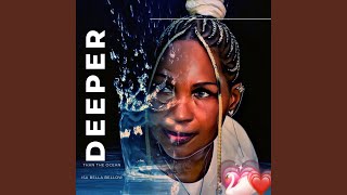 Deeper Than The Ocean [upl. by Akimot]