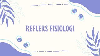 Pemeriksaan Refleks Fisiologis [upl. by Ecidnarb]