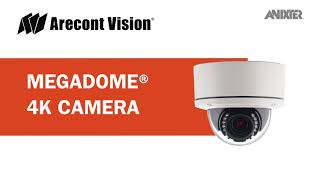 Arecont Vision MegaDome 4K Cameras  Anixter Featured Technology [upl. by Brackett]