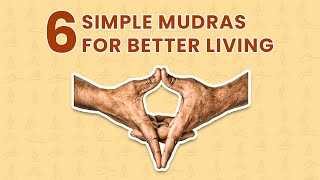 6 Mudras You Need to Know About  Your Spiritual Revolution [upl. by Norvin354]