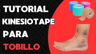 KINESIOTAPE para SOPORTE de TOBILLO TUTORIAL [upl. by Leibman702]