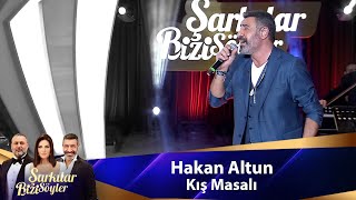 Hakan Altun  KIŞ MASALI [upl. by Ynotna]