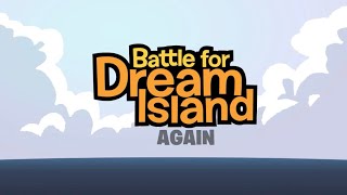 Battle for Dream Island AGAIN  Eliminating BFDI Match’s Dance Party [upl. by Claude]