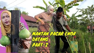 Pacar Enor Datang Part2 [upl. by Jamila956]